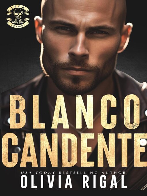 Title details for Blanco Candente by Olivia Rigal - Available